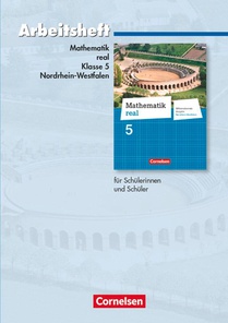 Mathematik real 5. Schuljahr. Arbeitsheft mit eingelegten Lösungen. Differenzierende Ausgabe. Nordrhein-Westfalen voorzijde