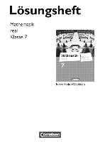 Mathematik real 7. Schuljahr. Lösungen zum Schülerbuch. Differenzierende Ausgabe Nordrhein-Westfalen voorzijde