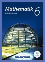 Mathematik - Grundschule Berlin/Brandenburg 6. Schuljahr - Schülerbuch