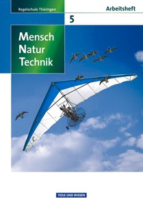 Mensch - Natur - Technik 5. Schuljahr. Arbeitsheft. Regelschule Thüringen voorzijde