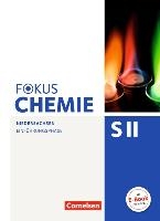 Fokus Chemie - Sekundarstufe II Einführungsphase - Niedersachsen - Schülerbuch