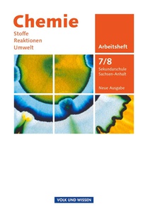 Chemie: Stoffe - Reaktionen - Umwelt (Neue Ausgabe) - Sekundarschule Sachsen-Anhalt - 7./8. Schuljahr voorzijde