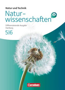 Natur und Technik - Naturwissenschaften 5./6. Schuljahr Schülerbuch Gesamtband. Differenzierende Ausgabe Hamburg voorzijde