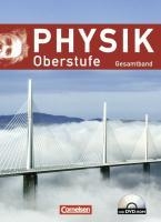 Physik Oberstufe. Gesamtband Kursstufe. Schülerbuch. Westliche Bundesländer (außer Bayern)