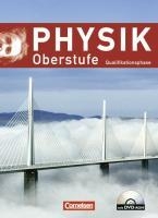 Physik Oberstufe - Neue Ausgabe. Qualifikationsphase. Schülerbuch mit DVD-ROM. Westliche Bundesländer (außer Bayern)