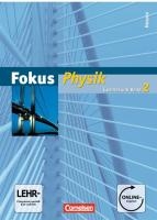 Fokus Physik 02. Schülerbuch mit Online-Anbindung. Gymnasium Hessen