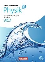 Natur und Technik - Physik 9./10. Schuljahr. Schülerbuch. Differenzierende Ausgabe Niedersachsen