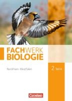 Fachwerk Biologie 02. Teil A Schülerbuch. Nordrhein-Westfalen voorzijde