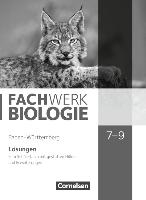 Fachwerk Biologie 7.-9. Schuljahr - Baden-Württemberg - Lösungen zum Schülerbuch