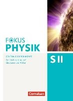 Fokus Physik Sekundarstufe II - Oberstufe - Zentrale Experimente - Arbeitsheft