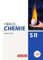 Fokus Chemie - Sekundarstufe II Gesamtband - Allgemeine Ausgabe - Schülerbuch voorzijde