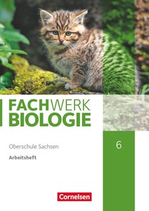 Fachwerk Biologie 6. Schuljahr - Sachsen - Arbeitsheft