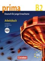 Prima B2: Band 6. Arbeitsbuch mit CD voorzijde