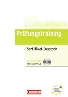 Prüfungstraining Zertifikat Deutsch / telc Deutsch B1 / Lösungen und Audios online verfügbar