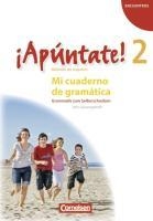 ¡Apúntate! - Ausgabe 2008 - Band 2 - Mi cuaderno de gramática voorzijde