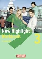 New Highlight - Allgemeine Ausgabe 3: 7. Schuljahr. Workbook mit Text-CD voorzijde