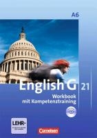 English G 21. Ausgabe A 6. Abschlussband 6-jährige Sekundarstufe I. Workbook mit Audios online