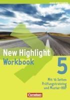 New Highlight 5: 9. Schuljahr. Workbook Baden-Württemberg