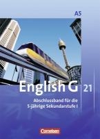 English G 21. Ausgabe A 5. Abschlussband 5-jährige Sekundarstufe I. Schülerbuch