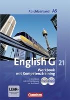 English G 21. Ausgabe A 5. Abschlussband 5-jährige Sekundarstufe I. Workbook mit e-Workbook und Audios online