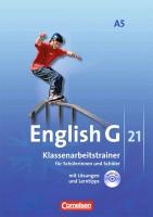 English G 21. Ausgabe A 5. Klassenarbeitstrainer mit Lösungen und Audios online