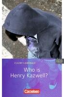 Who is Henry Kazwell? voorzijde