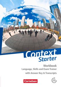 Context Starter Workbook: Language, Skills and Exam Trainer. Workbook - Mit Answer Key & Transcripts voorzijde