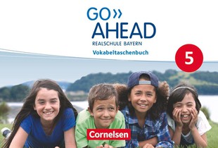 Go Ahead 5. Jahrgangsstufe - Vokabeltaschenbuch Realschule Bayern voorzijde