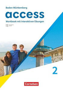 Access Band 2: 6. Schuljahr - Baden-Württemberg - Ausgabe 2025 - Workbook mit interaktiven Übungen