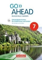 Go Ahead - Ausgabe für Realschulen in Bayern - 7. Jahrgangsstufe - Schulaufgabentrainer voorzijde