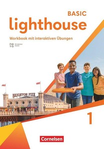 Lighthouse Band 1: 5. Schuljahr - Basic Edition - Workbook mit interaktiven Übungen mit Audios, Erklärfilmen und Lösungen