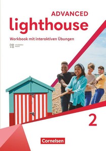 Lighthouse Band 2: 6. Schuljahr - Advanced Edition - Workbook mit interaktiven Übungen mit Audios, Erklärfilmen und Lösungen