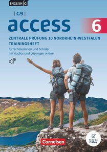 Access Band 6: 10. Schuljahr - G9 - Neubearbeitung für die ZP10 2027 - Zentrale Prüfungen 10 Nordrhein-Westfalen - Trainingsheft mit Audios und Lösungen