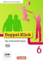 Doppel-Klick - Differenzierende Ausgabe. 6. Schuljahr. Das Arbeitsheft Basis mit CD-ROM voorzijde