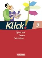 Klick! Deutsch 9. Schuljahr. Sprechen, Lesen, Schreiben. Schülerbuch. Westliche Bundesländer voorzijde