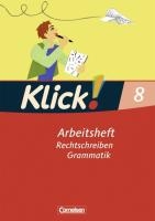 Klick! Deutsch 8. Schuljahr. Rechtschreiben und Grammatik. Westliche Bundesländer voorzijde