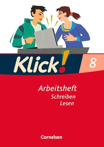 Klick! Deutsch 8. Schuljahr. Schreiben und Lesen. Westliche Bundesländer voorzijde