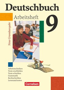 Deutschbuch - Neue Grundausgabe 9. Schuljahr. Arbeitsheft mit Lösungen voorzijde