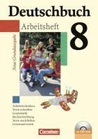 Deutschbuch 8. Schuljahr. Arbeitsheft mit Lösungen