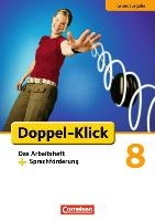 Doppel-Klick - Grundausgabe. 8. Schuljahr. Das Arbeitsheft plus Sprachförderung voorzijde