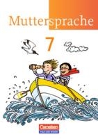 Muttersprache 7. Schuljahr. Schülerbuch. Östliche Bundesländer und Berlin voorzijde