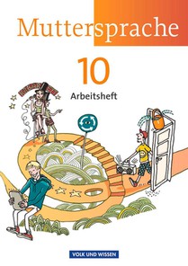 Muttersprache 10. Schuljahr. Arbeitsheft. Östliche Bundesländer und Berlin