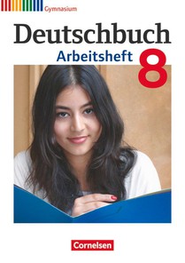 Deutschbuch Gymnasium 8. Schuljahr. Arbeitsheft mit Lösungen. Allgemeine Ausgabe voorzijde