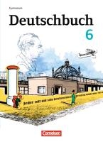 Deutschbuch 6. Schuljahr. Schülerbuch Gymnasium Östliche Bundesländer und Berlin voorzijde