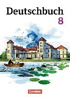 Deutschbuch Gymnasium 8. Schuljahr. Schülerbuch. Östliche Bundesländer und Berlin voorzijde