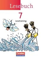 Lesebuch 7. Schuljahr. Lesetraining Arbeitsheft. Östliche Bundesländer und Berlin