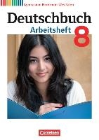 Deutschbuch Gymnasium 8. Schuljahr. Arbeitsheft mit Lösungen. Nordrhein-Westfalen