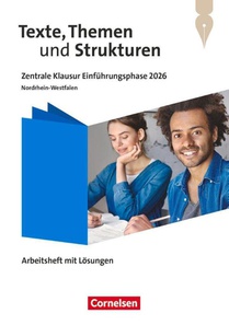 Texte, Themen und Strukturen - Nordrhein-Westfalen 2024 - 11. Schuljahr