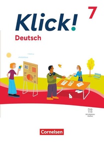 Klick! 7. Schuljahr - Deutsch - Ausgabe ab 2024 - Schulbuch mit digitalen Medien