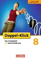 Doppel-Klick - Grundausgabe Nordrhein-Westfalen. 8. Schuljahr. Das Arbeitsheft plus Sprachförderung voorzijde